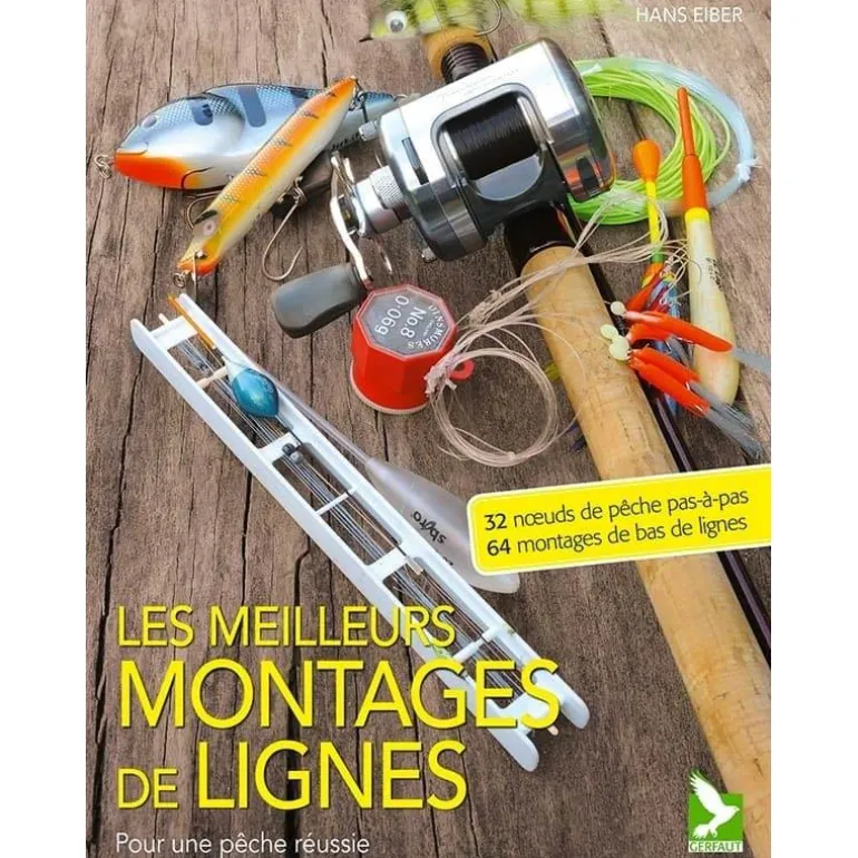 Les Meilleurs Montages De Lignes Pour Une Pêche Réussie
